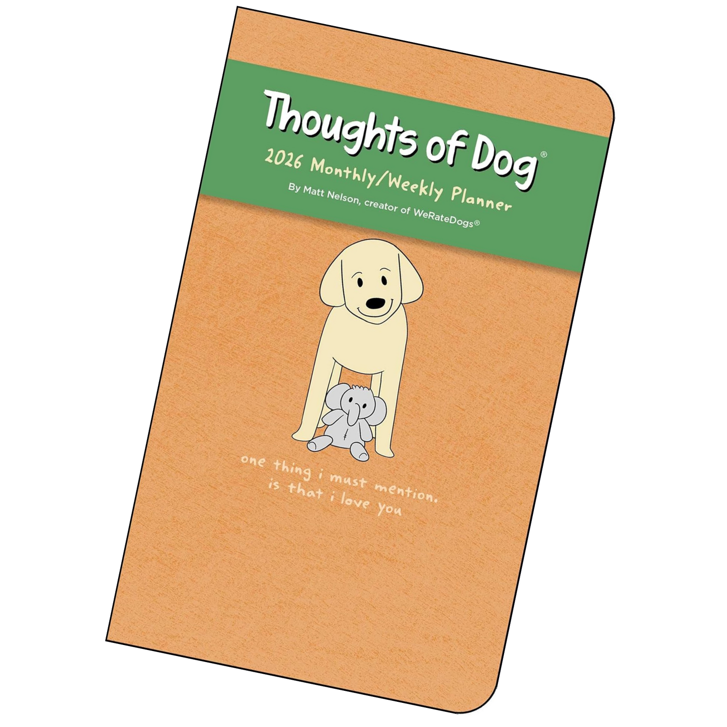 Thoughts of Dog 12-Month 2026 Weekly/Monthly Planner Calendar