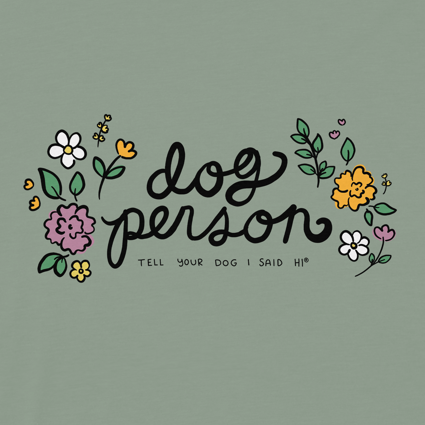 Dog Person Tee - Sage