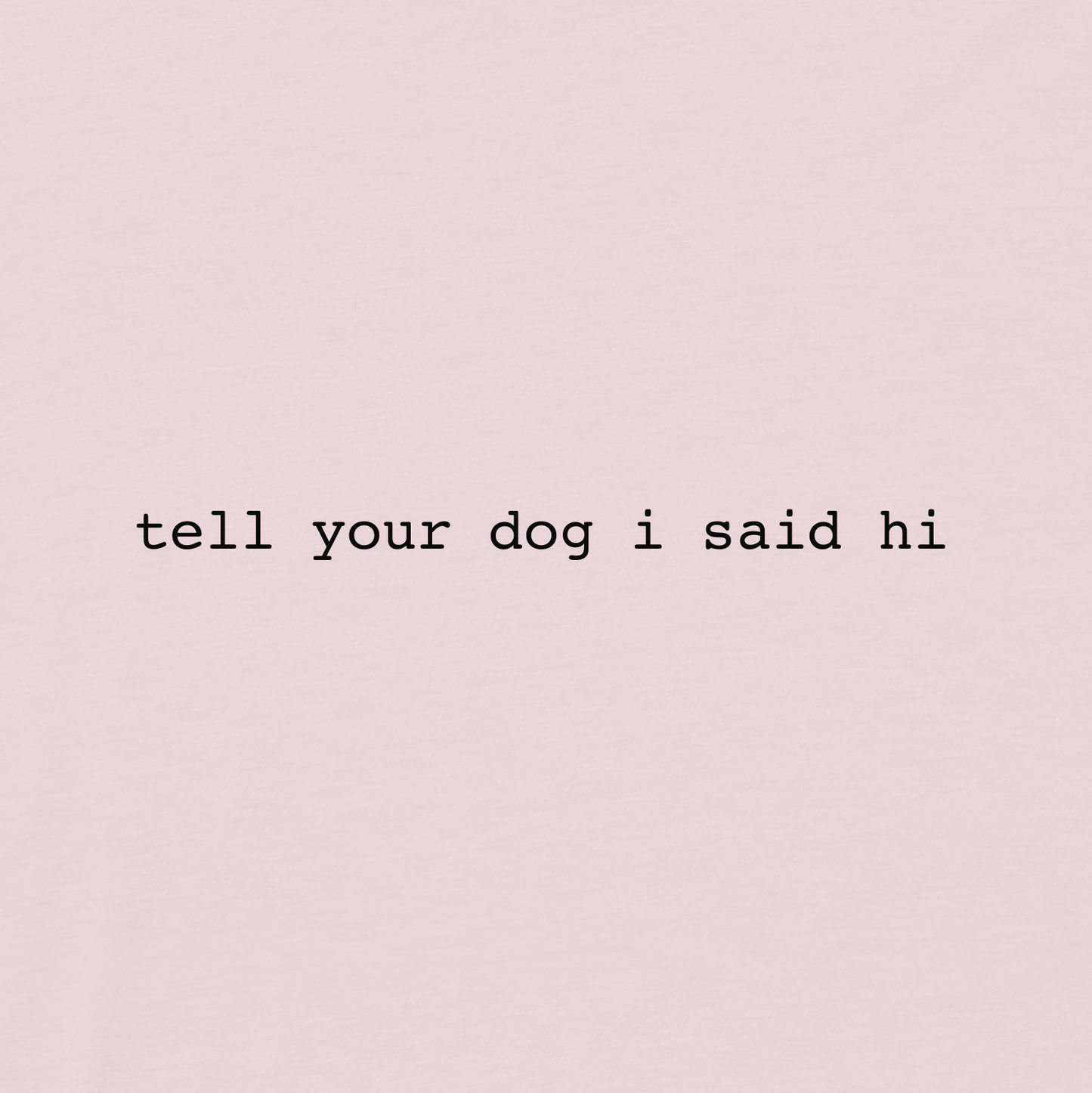 Classic Tee - Powder Pink