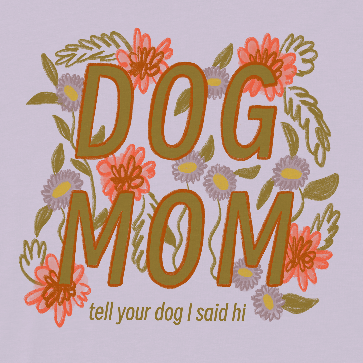 Dog Mom Tee - Lavender