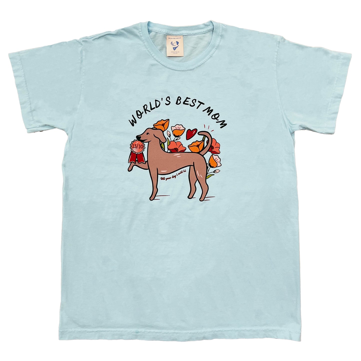 Worlds Best Mom Tee - Spun Sugar