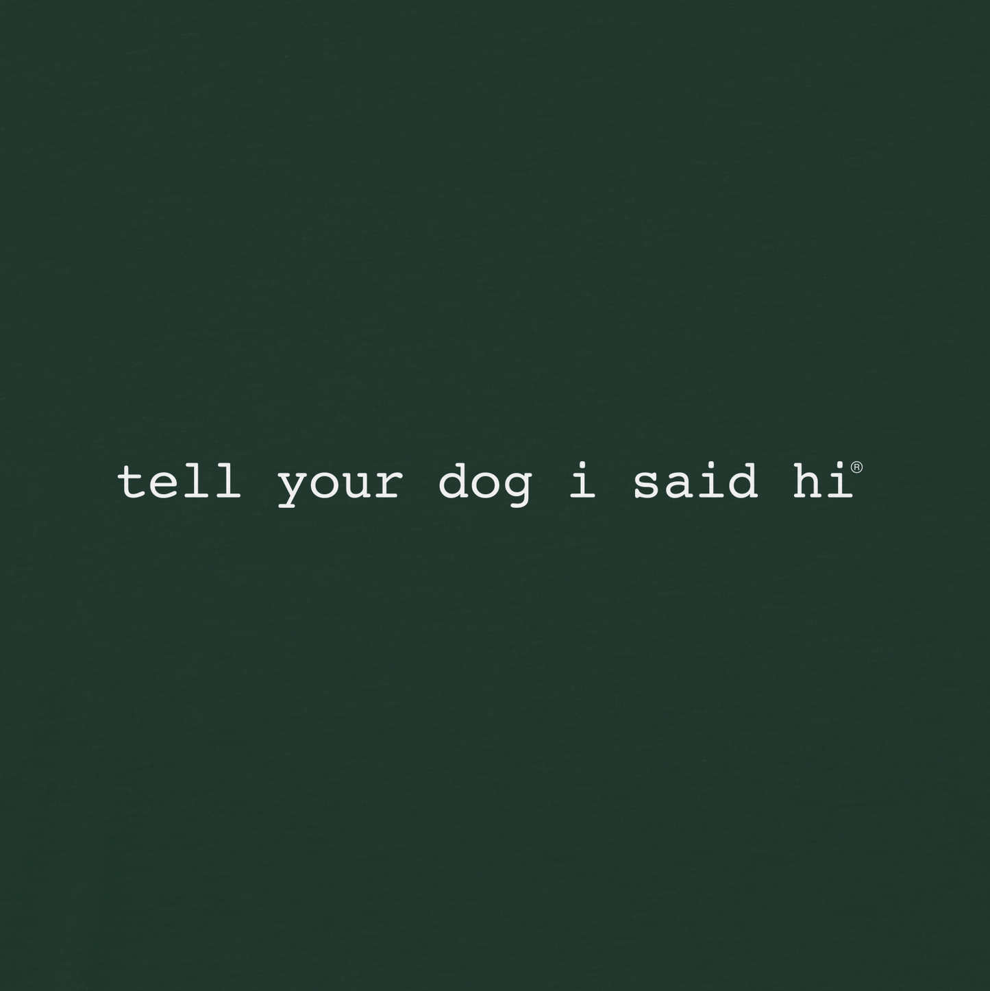 Long Sleeve Classic TYDISH - Dark Green