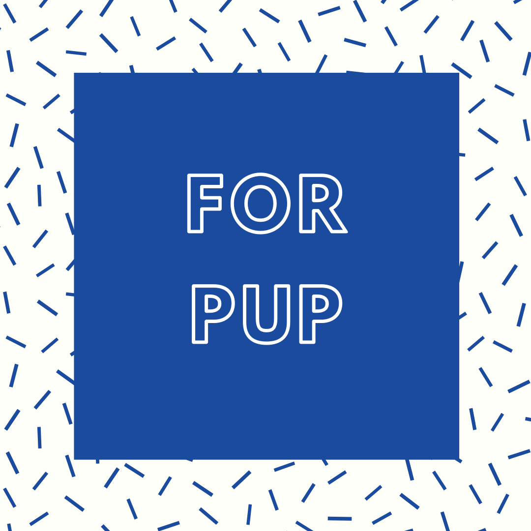 For Your Pup