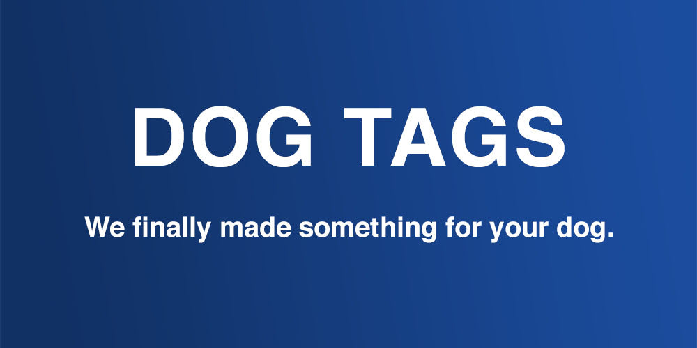 Dog Tags