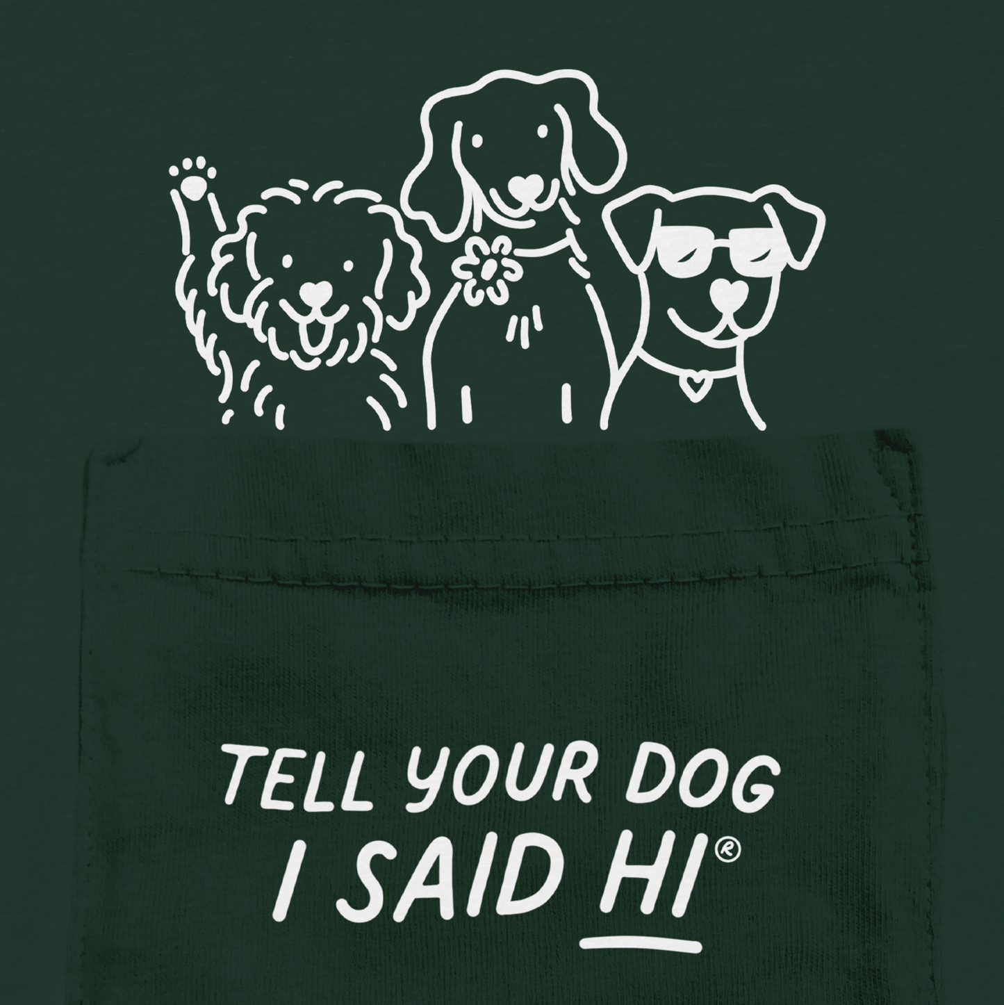 Pawket Pals Tee - Dark Green