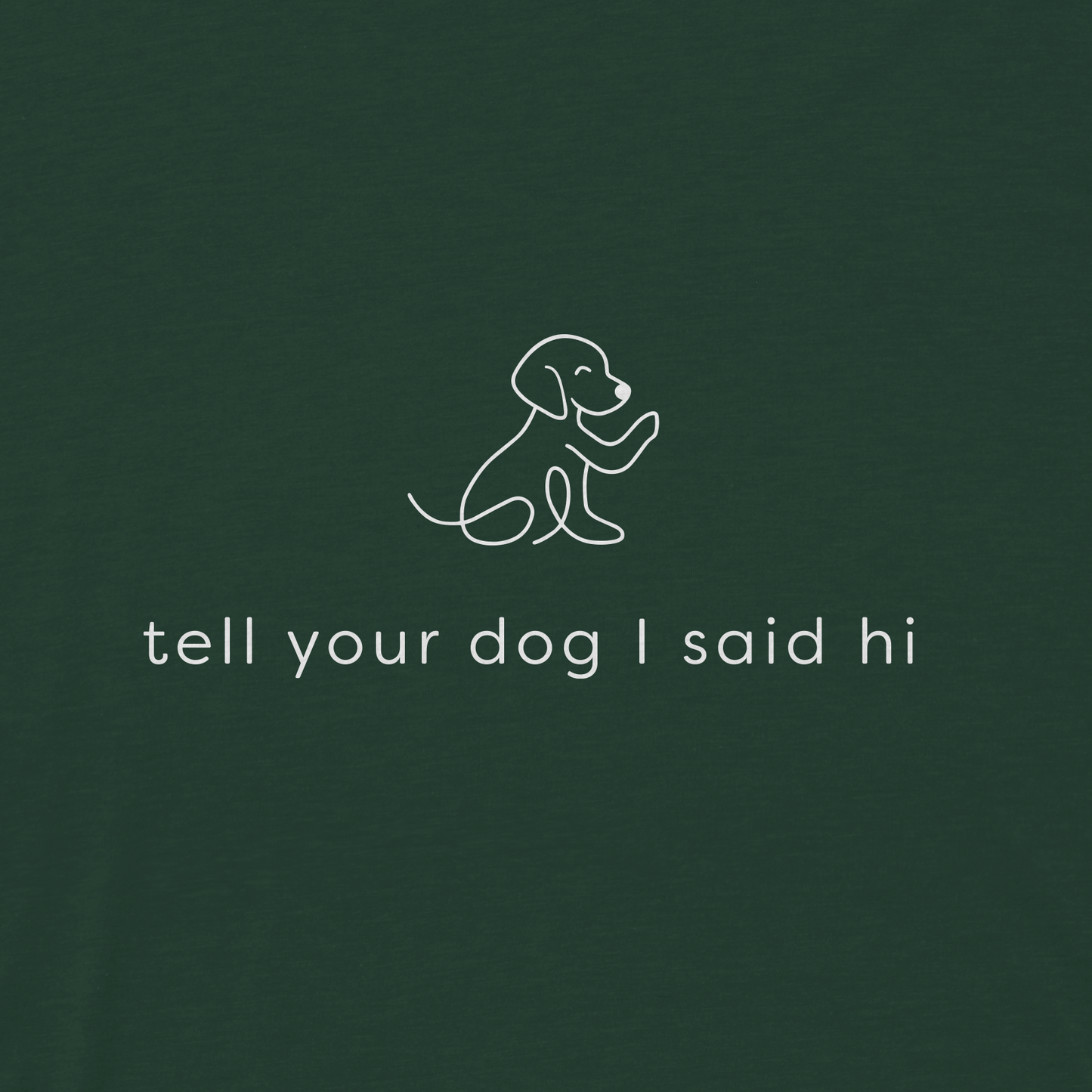 Waving Dog Tee - Dark Green