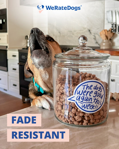 The Dogs Were Good Again This Week Talk Bubble Sticker