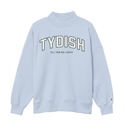 Varsity Style TYDISH Mock Neck