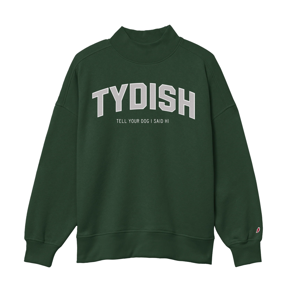 Varsity Style TYDISH Mock Neck
