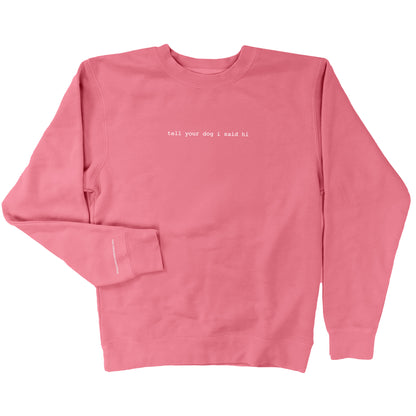 Classic Crewneck - Pink (white text)