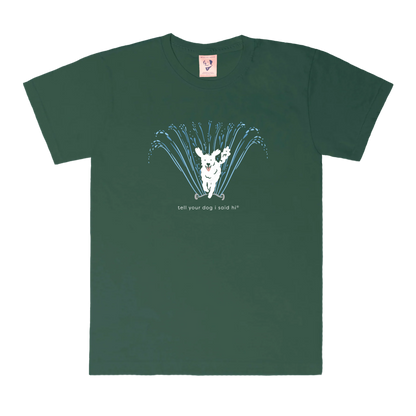 Sprinkler Fun Tee - Dark Green